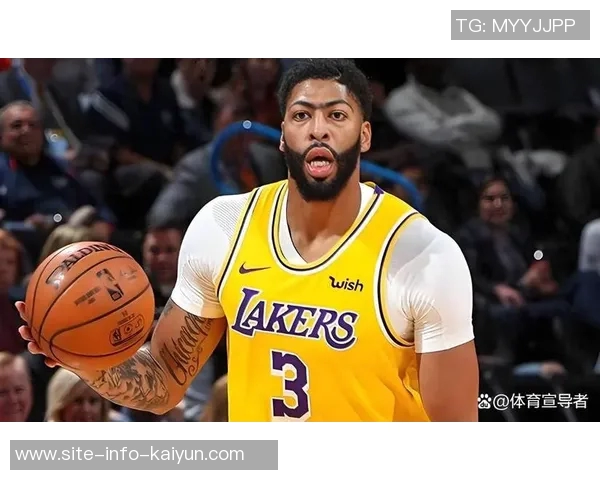 浓眉不愿长期担任中锋角色帕金斯对其态度感到失望期待新赛季使命感